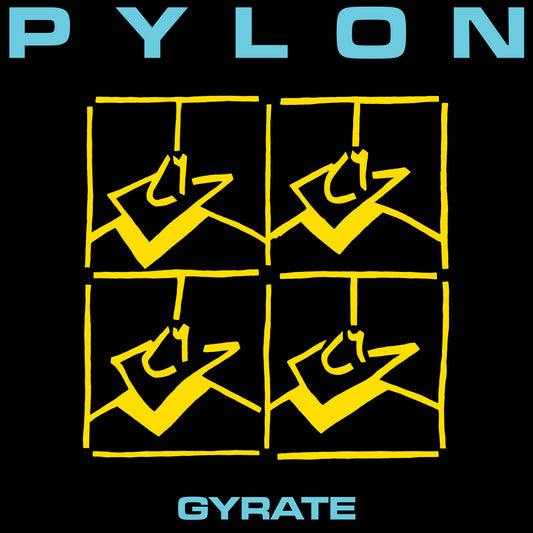 Pylon - Gyrate - South
