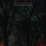 Rhys Chatham - Pythagorean Dream-LP-South