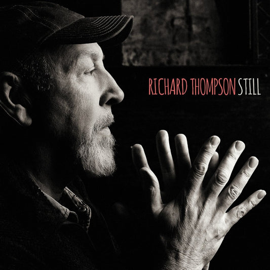 Richard Thompson - Still-CD-South