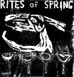 Rites of Spring - Rites of Spring