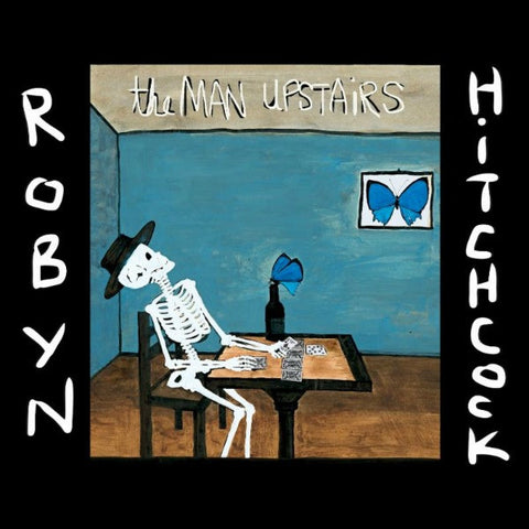 Robyn Hitchcock - The Man Upstairs-CD-South