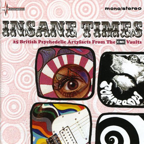 Various - Insane Times: 21 British Psychedelic Artyfacts From Parlophone And Associated Labels