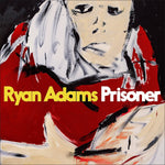 Ryan Adams - Prisoner-CD-South