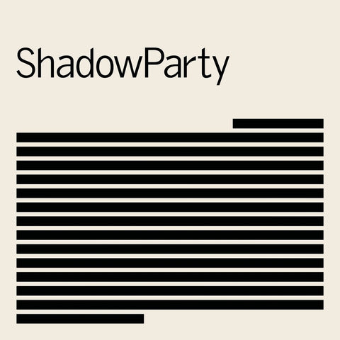 ShadowParty - ShadowParty-LP-South