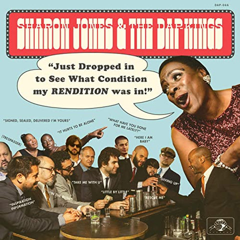 Sharon Jones & The Dap Kings - Just Dropped In (To See What Condition My Rendition was In)