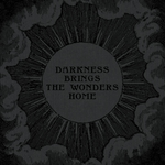 Smoke Fairies - Darkness Brings The Wonders Home