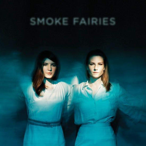 Smoke Fairies - Smoke Fairies-Vinyl LP-South