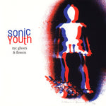 Sonic Youth - NYC Ghosts & Flowers-LP-South