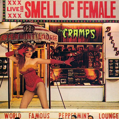 The Cramps - Smell Of Female-LP-South