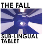 The Fall - Sub-Lingual Tablet-CD-South