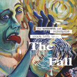 The Fall - The Wonderful And Frightening Escape Route To The Fall