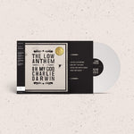 The Low Anthem - Oh My God, Charlie Darwin [10th Anniversary Edition]