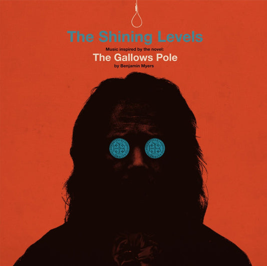 The Shining Levels - The Gallow's Pole-LP-South