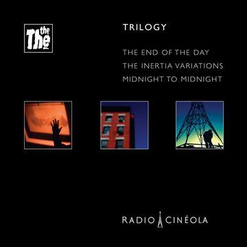 The The - Radio Cineola: Trilogy-CD-South
