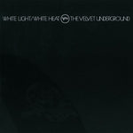 The Velvet Underground - White Light/ White Heat-Vinyl LP-South