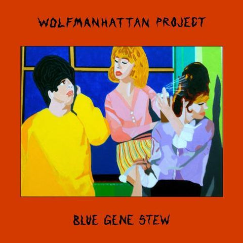 The Wolfmanhattan Project - Blue Gene Stew-LP-South