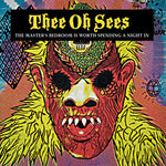 Thee Oh Sees - The Master's Bedroom Is Worth Spending A Night In-LP-South