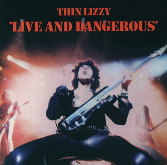 Thin Lizzy - Live & Dangerous