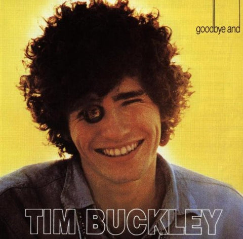 Tim Buckley - Goodbye And Hello-LP-South