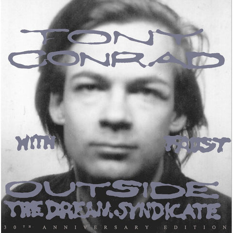 Tony Conrad With Faust - Outside The Dream Syndicate-LP-South