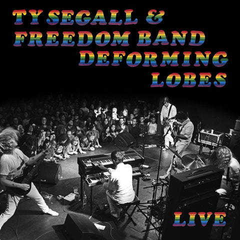 Ty Segall & The Freedom Band - Deforming Lobes-LP-South