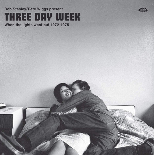 Various - Bob Stanley And Pete Wiggs Present Three Day Week