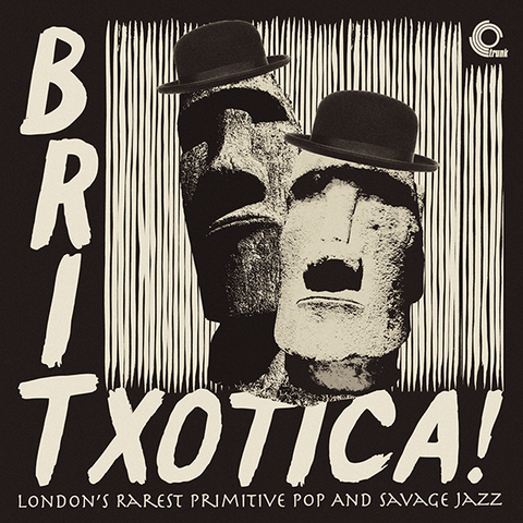 Various - Britxotica! London's Rarest Primitive Pop And Savage Jazz-LP-South
