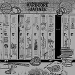 Various - Hardcore Matinee-LP-South