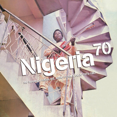 Various - Nigeria 70: No Wahala: Highlife, Afro-Funk & Juju 1973-1987-LP-South