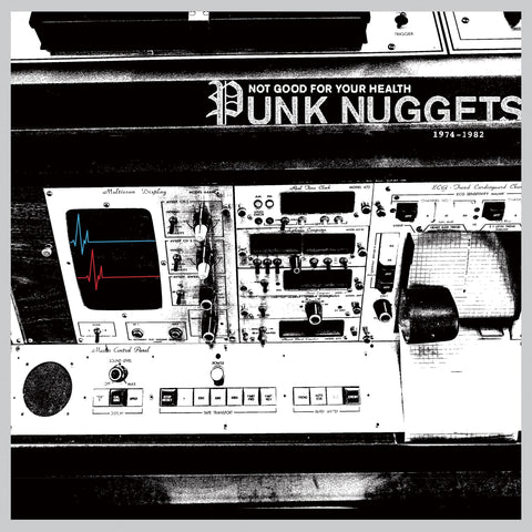 Various - Not Good For Your Health: Punk Nuggets 1972-1984-LP-South