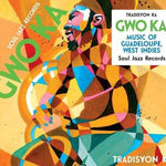 Various - Soul Jazz Records Presents Gwo Ka: Music of Guadeloupe, West Indies-12"-South