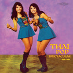 Various - Thai Pop Spectacular (1960s-1980s)-Vinyl LP-South