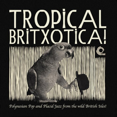 Various - Tropical Britxotica-LP-South
