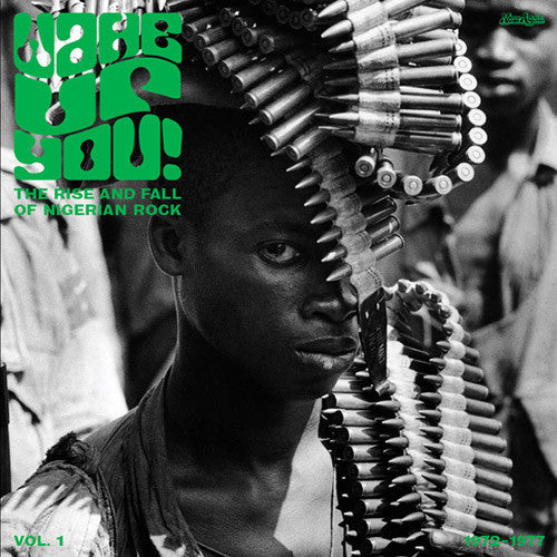 Various - Wake Up You! (Vol.1) The Rise & Fall Of Nigerian Rock Music 1972-1977-CD-South