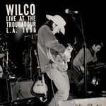 Wilco - Live At The Troubadour 11/12/96-LP-South