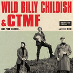Wild Billy Childish & CTMF - Last Punk Standing-LP-South