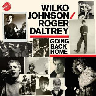 Wilko Johnson & Roger Daltrey - Going Back Home-CD-South