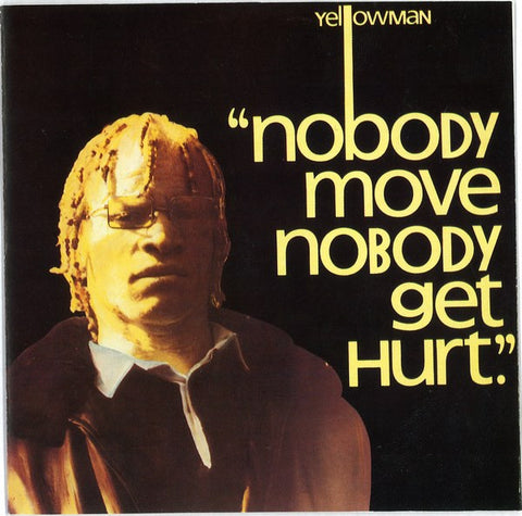 Yellowman - Nobody Move Nobody Get Hurt-Vinyl LP-South