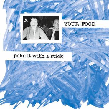 Your Food - Poke It With A Stick-LP-South