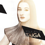 Zola Jesus - Taiga-CD-South
